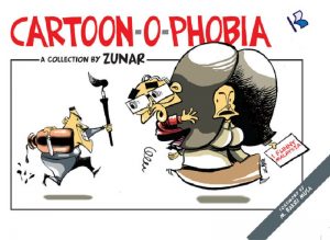 Cartoon-O-Phobia (The book by Zunar)